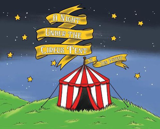 Cover image for A Night Under the Circus Tent