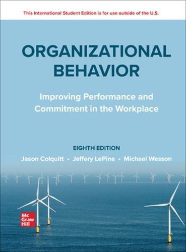 Cover image for ISE Organizational Behavior: Improving Performance and Commitment in the Workplace