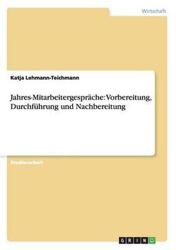 Cover image for Jahres-Mitarbeitergesprache: Vorbereitung, Durchfuhrung und Nachbereitung