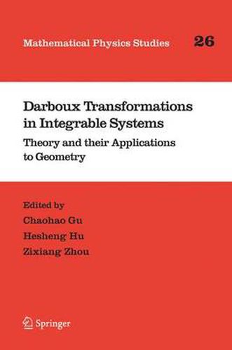 Cover image for Darboux Transformations in Integrable Systems: Theory and their Applications to Geometry