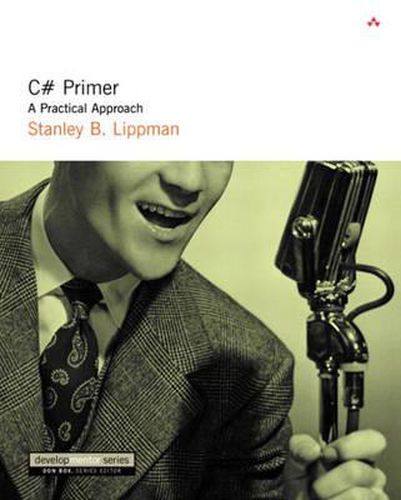 Cover image for C# Primer: A Practical Approach