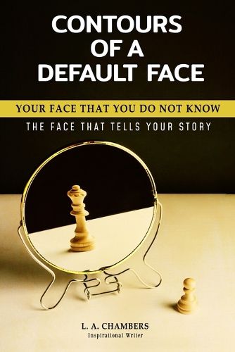 Cover image for Contours of a Default Face