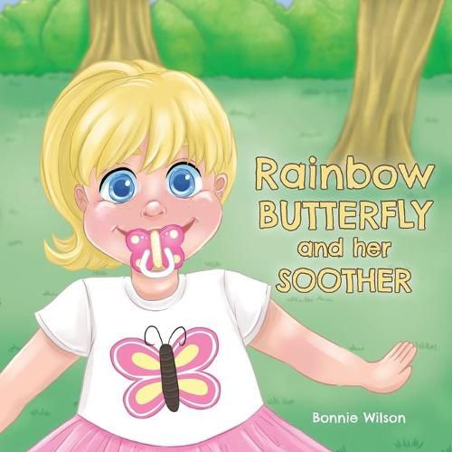 Cover image for Rainbow Butterfly and Her Soother