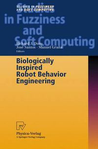 Cover image for Biologically Inspired Robot Behavior Engineering