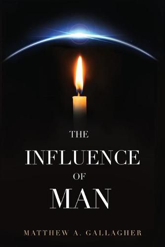 Cover image for The Influence of Man