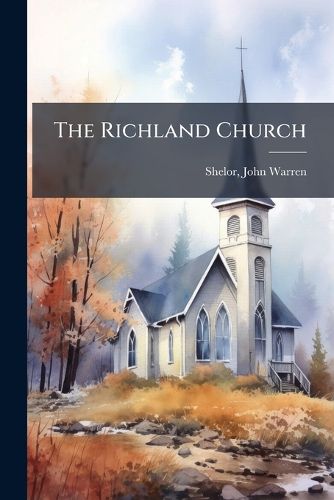 Cover image for The Richland Church