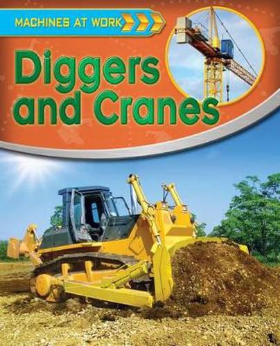 Diggers and Cranes