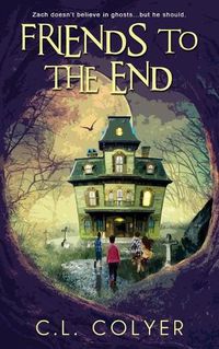 Cover image for Friends to the End