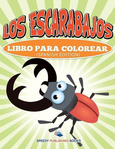 Cover image for Los Escarabajos Libro Para Colorear (Spanish Edition)