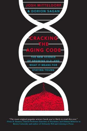 Cover image for Cracking the Aging Code: The New Science of Growing Old - And What It Means for Staying Young