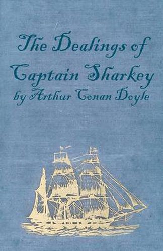 Cover image for The Dealings of Captain Sharkey (1925)