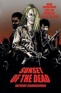 Cover image for Sunset of the Dead: A Zombie Novel