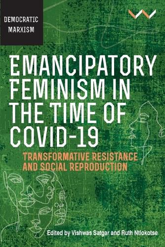 Cover image for Emancipatory Feminism in the Time of Covid-19