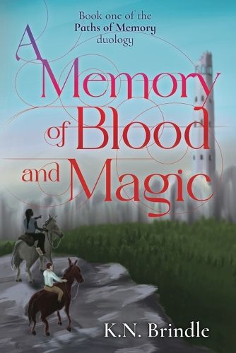 Cover image for A Memory of Blood and Magic