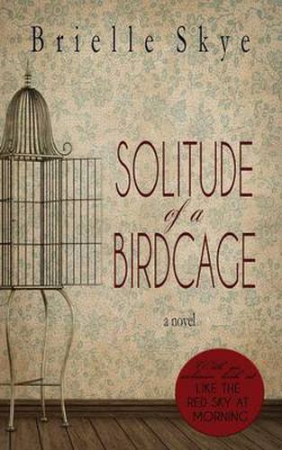 Cover image for Solitude of a Birdcage