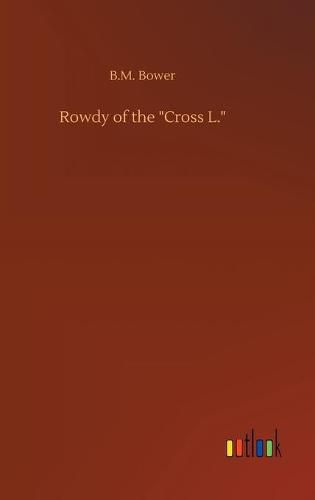 Cover image for Rowdy of the  Cross L.