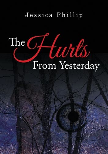 Cover image for The Hurts From Yesterday