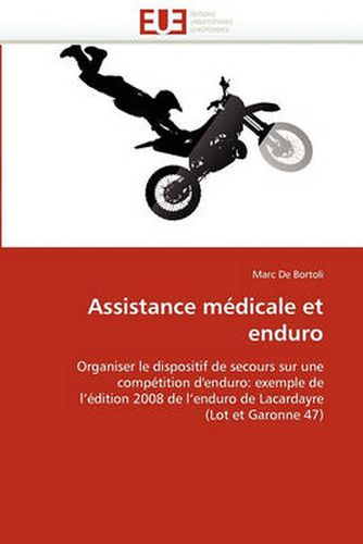 Cover image for Assistance Medicale Et Enduro