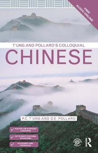 Cover image for T'ung & Pollard's Colloquial Chinese