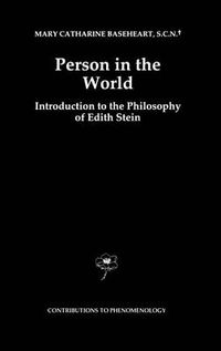 Cover image for Person in the World: Introduction to the Philosophy of Edith Stein