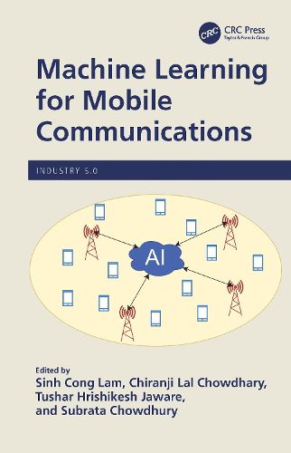 Cover image for Machine Learning for Mobile Communications