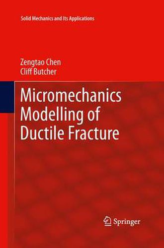 Cover image for Micromechanics Modelling of Ductile Fracture