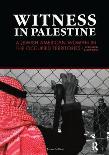 Cover image for Witness in Palestine: Journal of a Jewish American Woman in the Occupied Territories