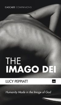 Cover image for The Imago Dei: Humanity Made in the Image of God