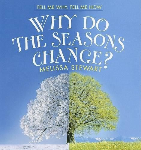 Cover image for Why Do the Seasons Change?