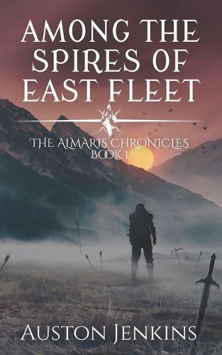 Among the Spires of East Fleet