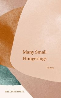 Cover image for Many Small Hungerings