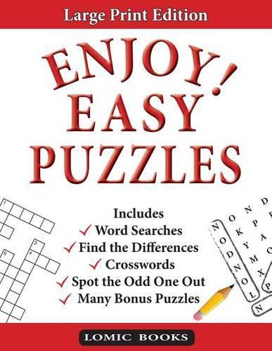 Cover image for Enjoy! Easy Puzzles: Includes Word Searches, Spot the Odd One Out, Crosswords, Find the Differences and Many Bonus Puzzles