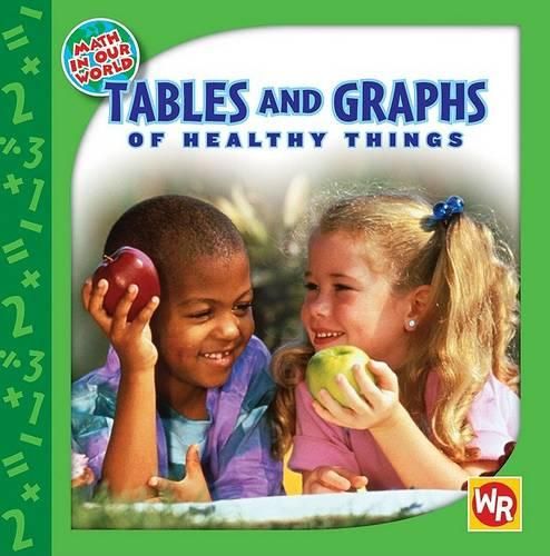 Cover image for Tables and Graphs of Healthy Things