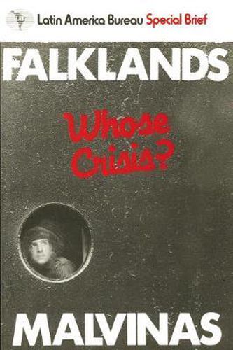 Cover image for Falklands/Malvinas: Whose Crisis?