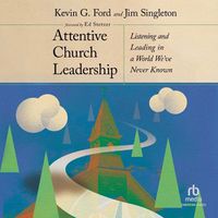 Cover image for Attentive Church Leadership