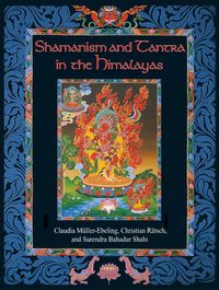 Cover image for Shamanism and Tantra in the Himalayas