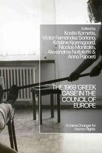 Cover image for The 1969 'Greek Case' in the Council of Europe