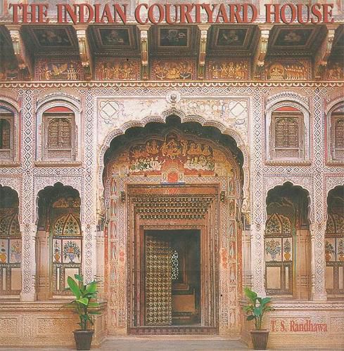 Cover image for The Indian Courtyard House