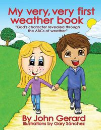 Cover image for My Very, Very First Weather Book