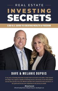 Cover image for Real Estate Investing Secrets: A No-B.S. Guide to Creating Wealth & Freedom