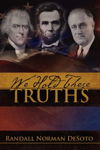 Cover image for We Hold These Truths