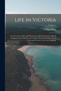 Cover image for Life in Victoria