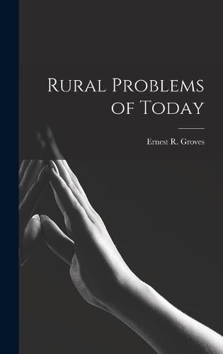 Cover image for Rural Problems of Today