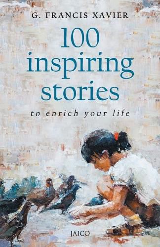 Cover image for 100 Inspiring Stories to Enrich Your Life