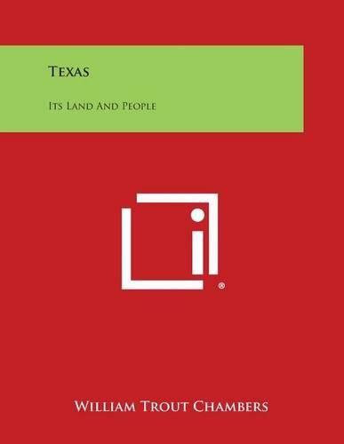 Cover image for Texas: Its Land and People