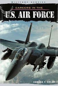 Cover image for Careers in the U.S. Air Force