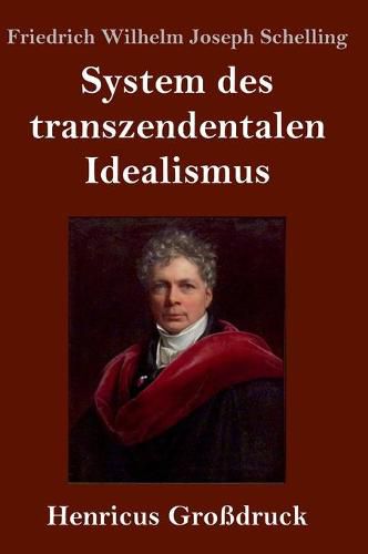 System des transzendentalen Idealismus (Grossdruck)