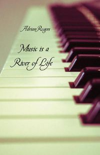 Cover image for Music is a River of Life