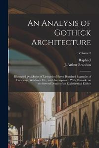 Cover image for An Analysis of Gothick Architecture