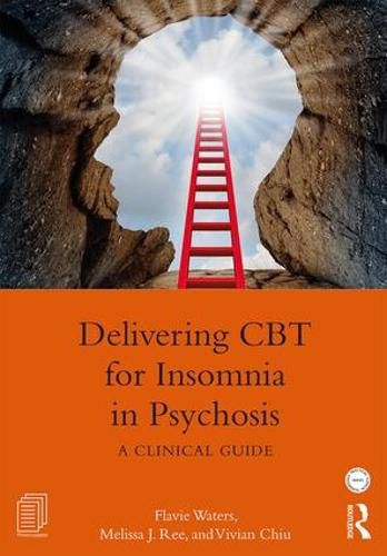 Cover image for Delivering CBT for Insomnia in Psychosis: A Clinical Guide